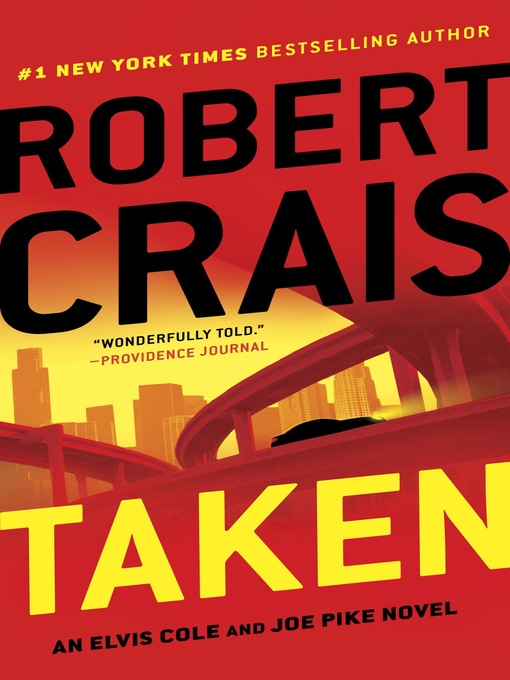 Title details for Taken by Robert Crais - Available
